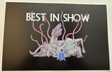 "Best In Show" 11" x 17" Print