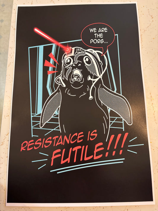 SnarkFish Porg/Borg/Resistance Is Futile 11" x 17" Print