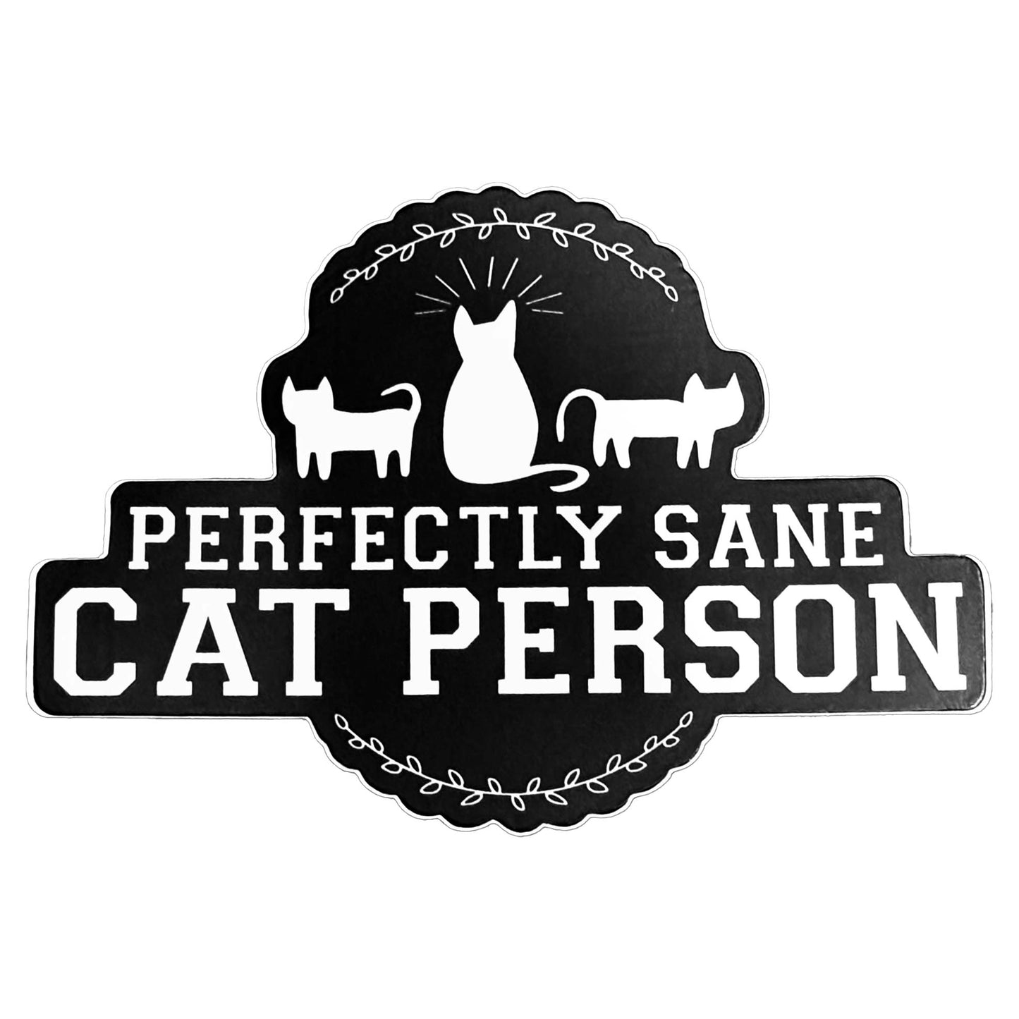 SnarkFish "Perfectly Sane Cat Person" 4" Vinyl Decal