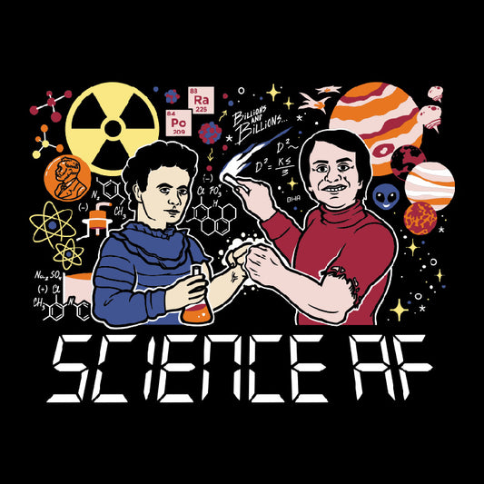 Science AF Curie/Sagan T-Shirt