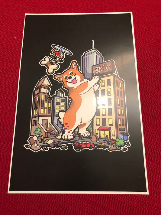 Corgzilla!!! 11" x 17" Print
