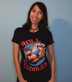 "Roll for Cuddles" Cerberus/Canine T-Shirt