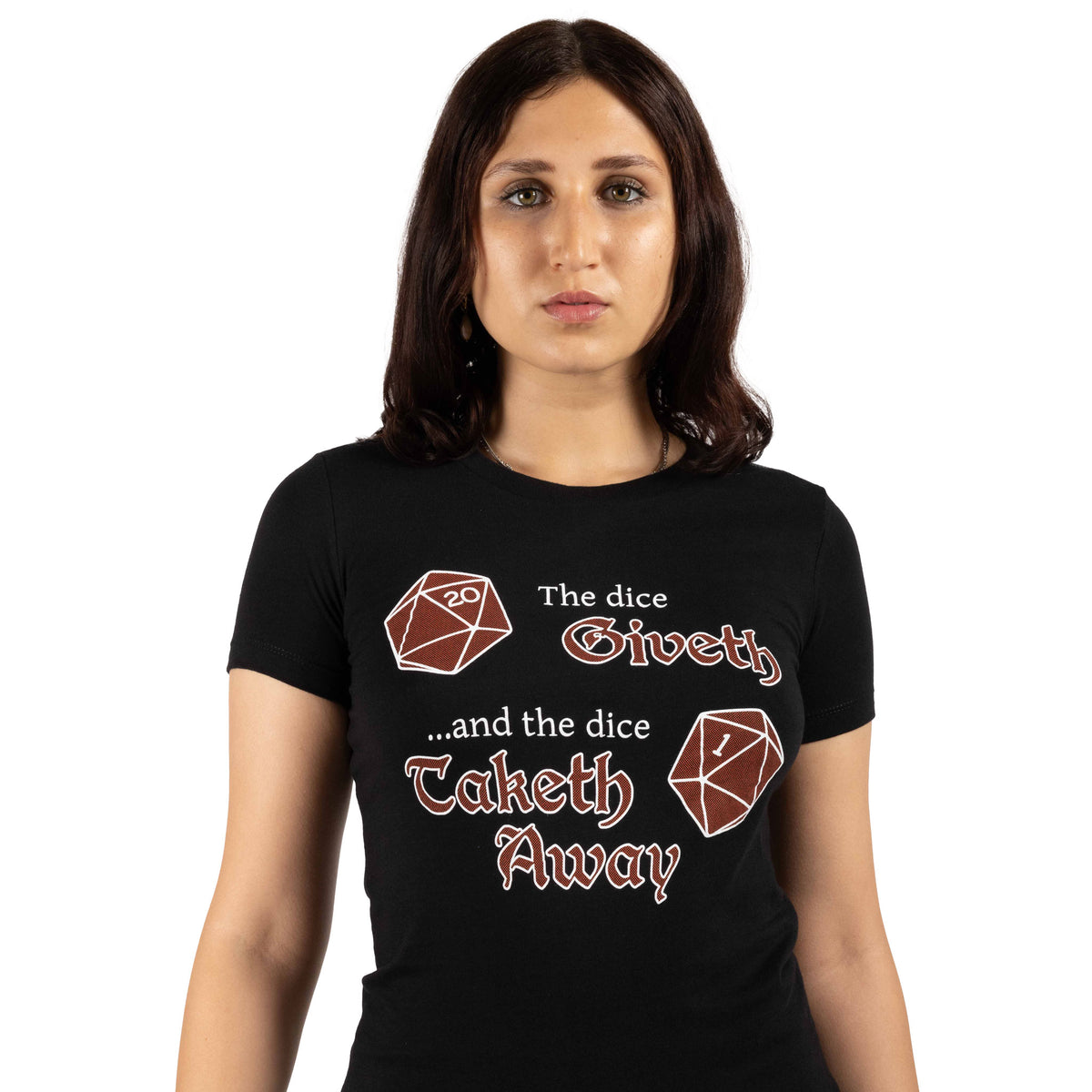 The Dice Giveth and the Dice Taketh Away T-Shirt...