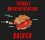 Tribble Overpopulation Solved T-Shirt
