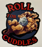 "Roll for Cuddles" Cerberus 4" Magnet