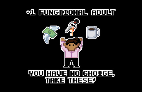 +1 Functional Adult (Female) 11" x 17" Print (POC)