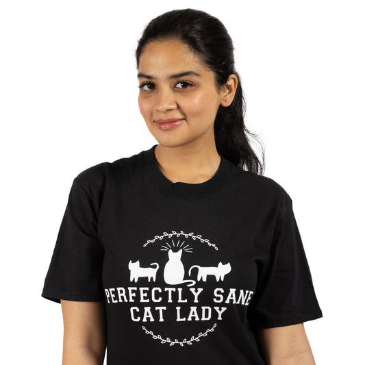 Perfectly Sane Cat Lady T-Shirt (Unisex)