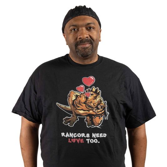 Rancors Need Love Too T-Shirt