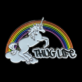 Thug Life Rainbow Unicorn Enamel Pin