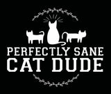 Perfectly Sane Cat Dude Muscle Tank